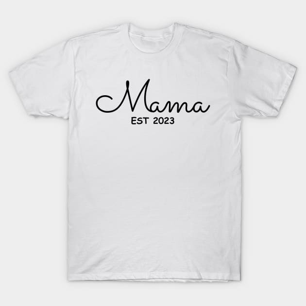 Mama Est 2023 T-Shirt by victorstore